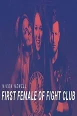 Chris Brookes interpreta a Himself en Nixon Newell: First Female of Fight Club