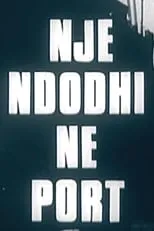 Película Një ndodhi në port