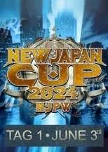 Poster de la película NJPW 52nd Anniversary Event & New Japan Cup 2024: Day 1 - Películas hoy en TV