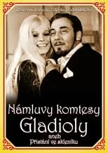 Póster de la película Námluvy komtesy Gladioly aneb Přistání ve skleníku