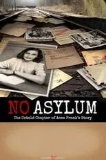 Portada de No Asylum: The Untold Chapter of Anne Frank's Story