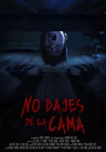 Película No bajes de la cama