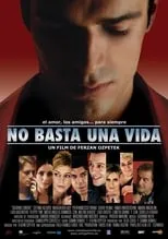 Poster de No basta una vida