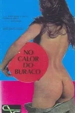 Película No Calor do Buraco