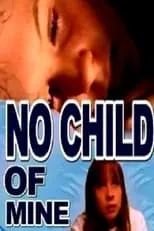 No Child of Mine portada