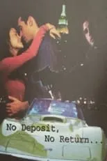 Póster de la película No Deposit, No Return