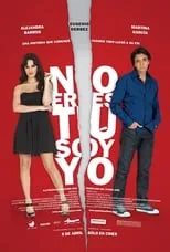 Poster de No eres tú, soy yo