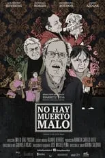 Película No hay muerto malo