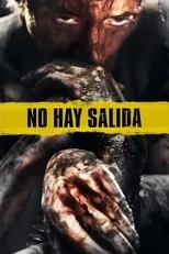 Póster de la película No hay salida