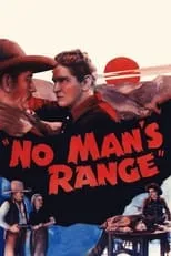 Jack Rockwell interpreta a Sheriff en No Man's Range