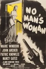 John Archer interpreta a Harlow Grant en No Man's Woman