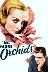 Poster de la película No More Orchids - Películas hoy en TV