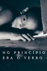 Película No Princípio Era o Verbo