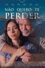 Poster de la película Não Quero Te Perder - Películas hoy en TV