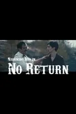 Película No Return