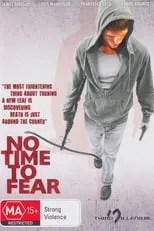 Película No Time to Fear