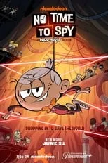 Portada de No Time to Spy: A Loud House Movie