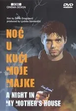 Película Noć u kući moje majke