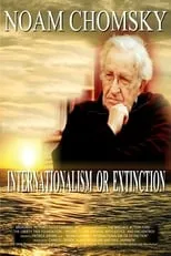 Portada de Noam Chomsky: Internationalism or Extinction