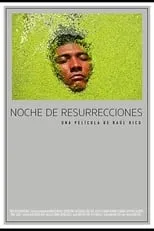 Javier Díaz Dalannais es  en Noche de Resurrecciones