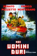 Película Noi uomini duri