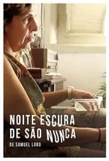 Película Noite Escura de São Nunca