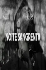 Película Noite Sangrenta