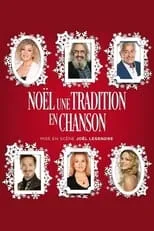 Película Noël une tradition en chanson