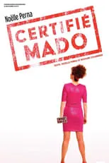 Póster de la película Noëlle Perna - Certifié Mado