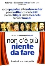 Película Non c'è più niente da fare