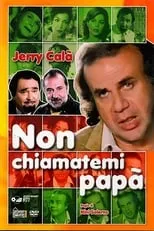 Nini Salerno interpreta a Paco en Non chiamatemi papà