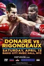 Película Nonito Donaire vs. Guillermo Rigondeaux