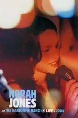 Kevin Breit interpreta a Self - Special Guest en Norah Jones and The Handsome Band: Live in 2004