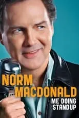 Póster de la película Norm Macdonald: Me Doing Standup