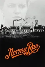 George R. Robertson interpreta a Farmer en Norma Rae