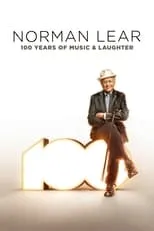 Poster de Norman Lear: 100 Years of Music and Laughter