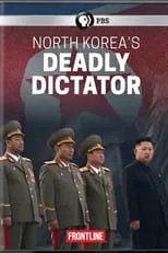 Película North Korea's Deadly Dictator