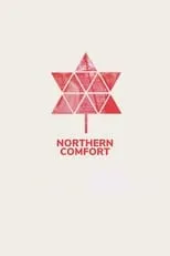 Póster de la película Northern Comfort