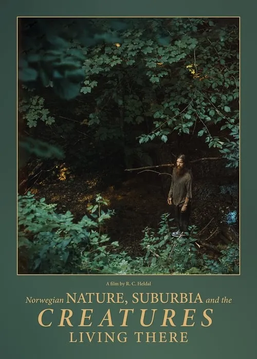 Póster de la película Norwegian nature, suburbia and the Creatures living there