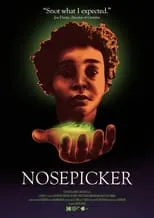 Película Nosepicker