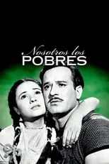 Póster de la película Nosotros los pobres