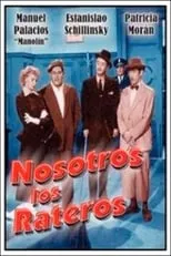 Poster de la película Nosotros los rateros - Películas hoy en TV