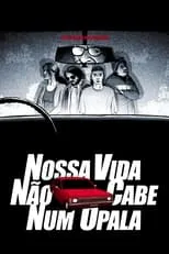 Poster de la película Nossa Vida Não Cabe Num Opala - Películas hoy en TV