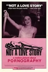 Portada de Not a Love Story: A Film About Pornography