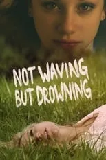 Poster de la película Not Waving but Drowning - Películas hoy en TV