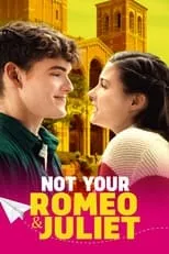 Jordan Bryant es Hugo en Not Your Romeo & Juliet