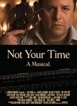 Póster de la película Not Your Time