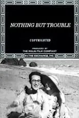 Bebe Daniels es  en Nothing But Trouble