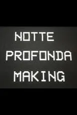 Mario Monzoni es self en Notte Profonda Making