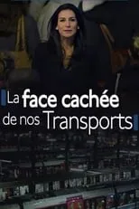 Marie Drucker es Self en Nous : La face cachée de nos transports